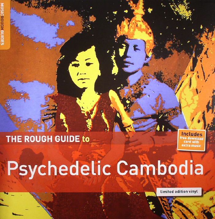 HOCKING, Sean/VARIOUS - The Rough Guide To Psychedelic Cambodia