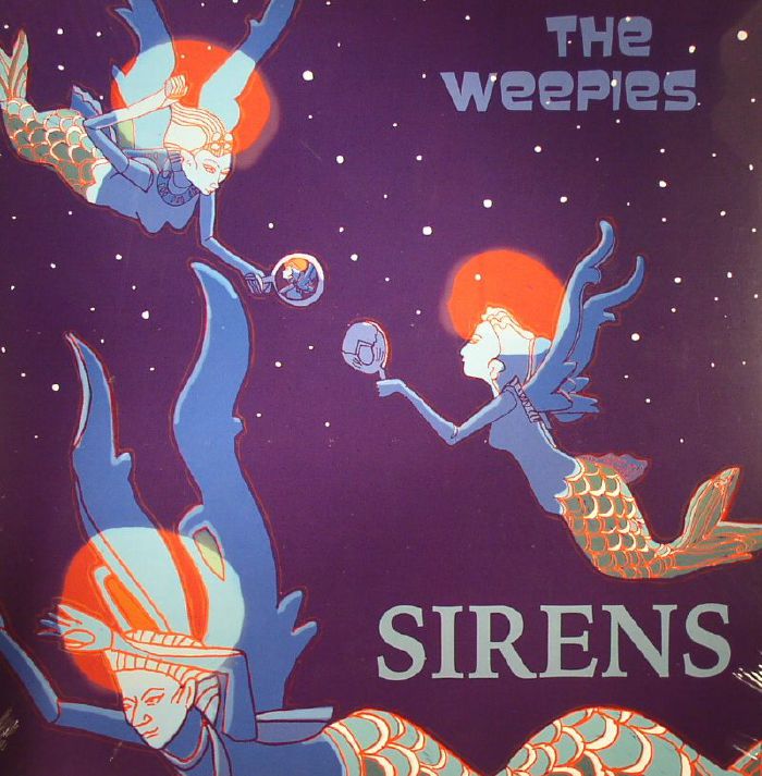WEEPIES, The - Sirens