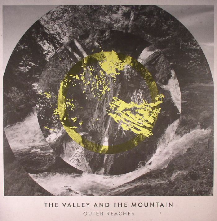 VALLEY & THE MOUNTAIN, The - Outer Reaches