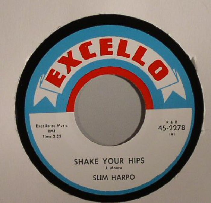 SLIM HARPO - Shake Your Hips