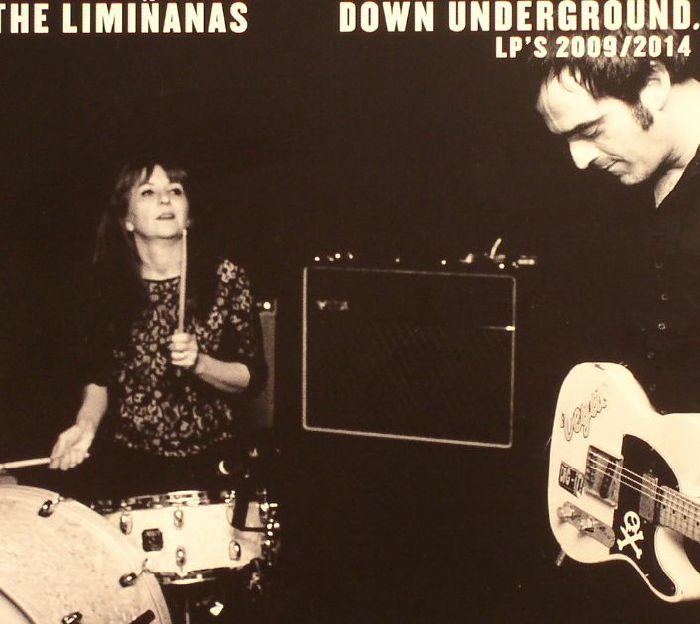 LIMINANAS, The - Down Underground LP's 2009/2014