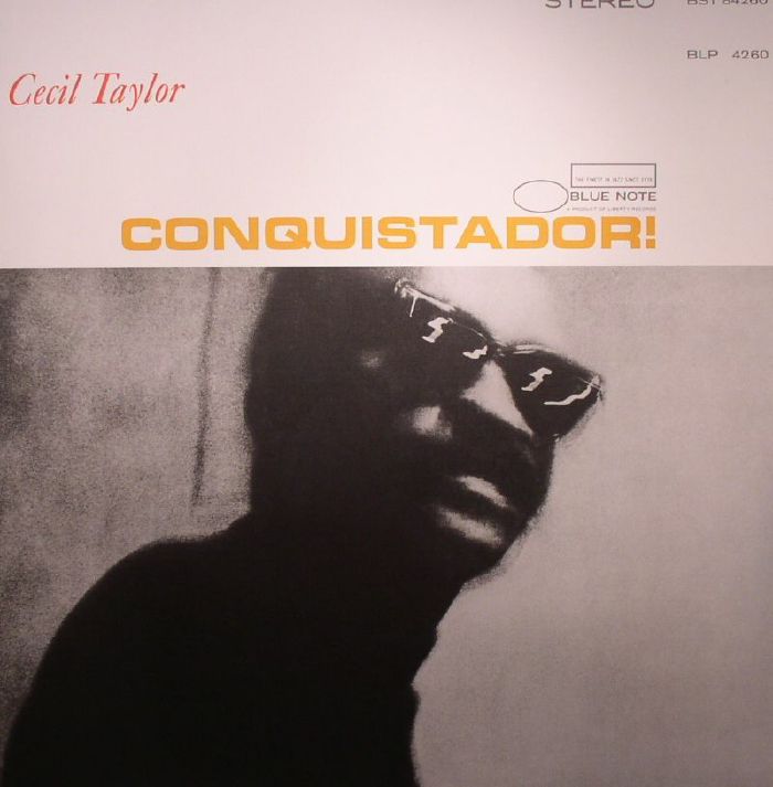 TAYLOR, Cecil - Conquistador! (75th Anniversary Edition)