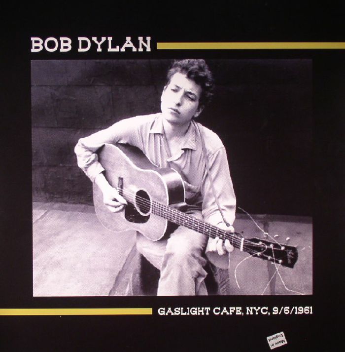 DYLAN, Bob - Gaslight Cafe, NYC, 9/6/1961