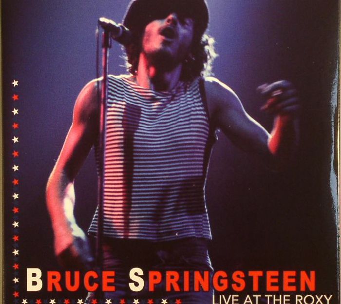 SPRINGSTEEN, Bruce - Live At The Roxy (remastered)