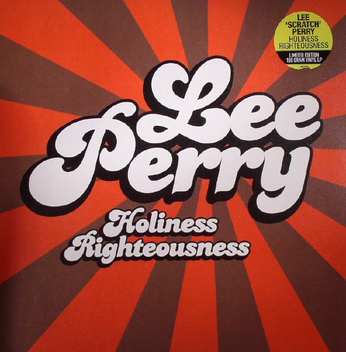 PERRY, Lee Scratch - Holiness Righteousness (Record Store Day 2015)