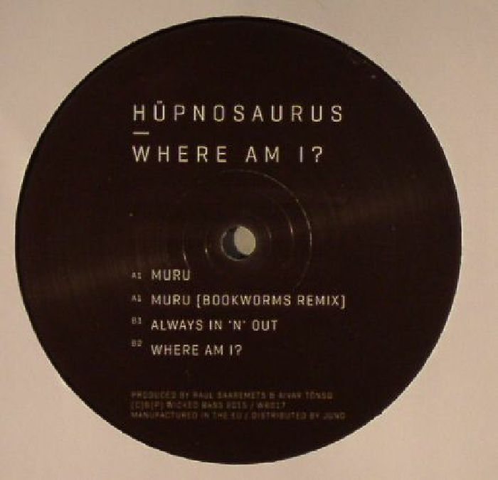 HUPNOSAURUS - Where Am I? EP