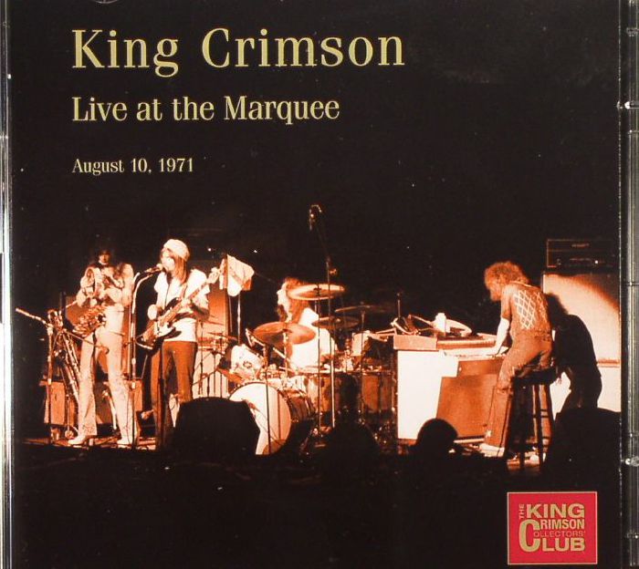 KING CRIMSON - Live At The Marquee 1971