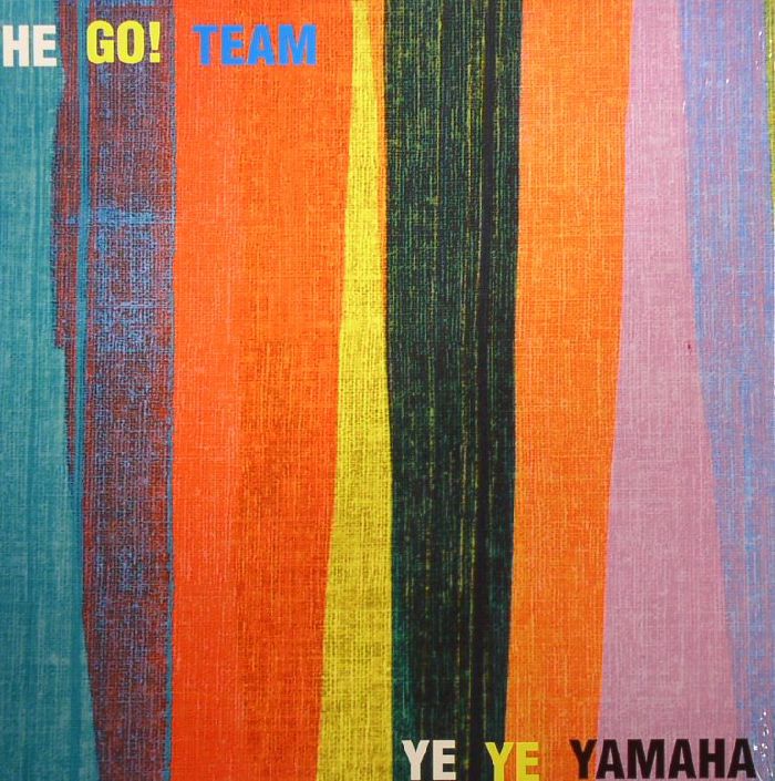 GO! TEAM, The - Ye Ye Yamaha (Record Store Day 2015)