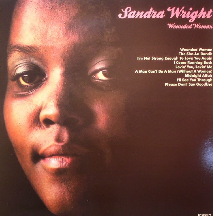WRIGHT, Sandra - Wounded Woman (reissue)