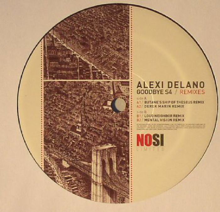 DELANO, Alexi - Goodbye S4 (remixes)