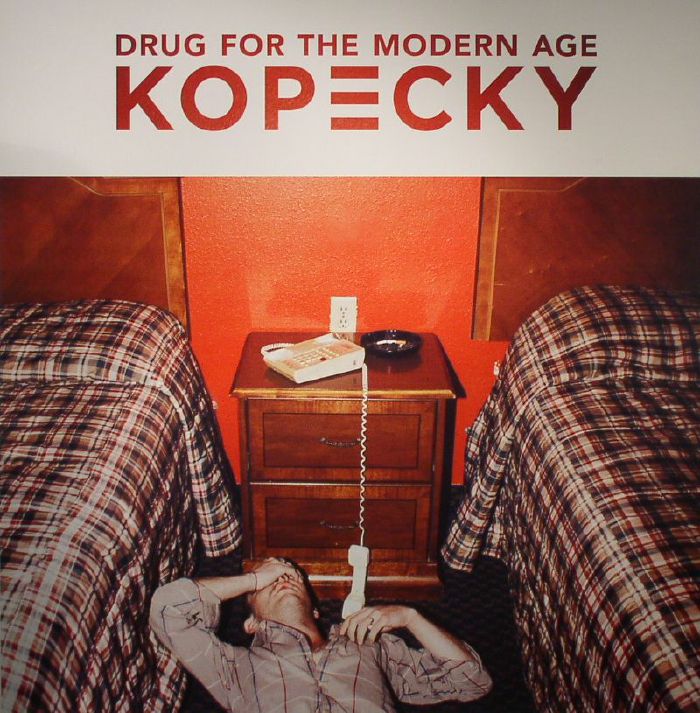 KOPECKY - Drug For The Modern Age