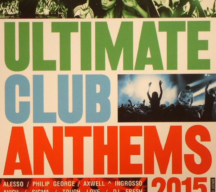 VARIOUS - Ultimate Club Anthems 2015