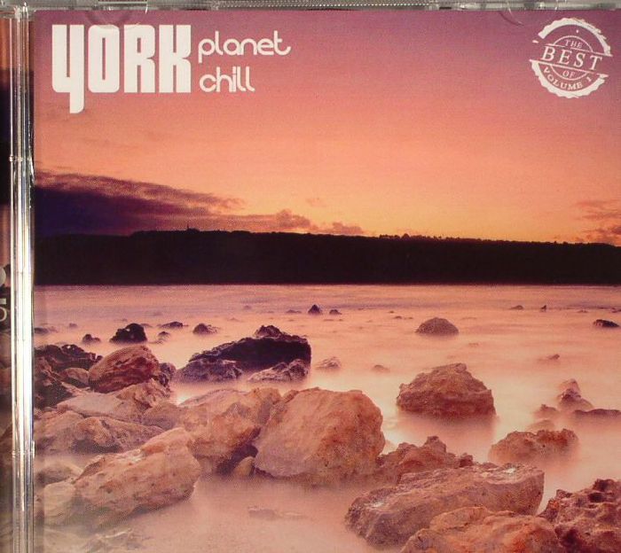 YORK/VARIOUS - Best Of Planet Chill Volume 1