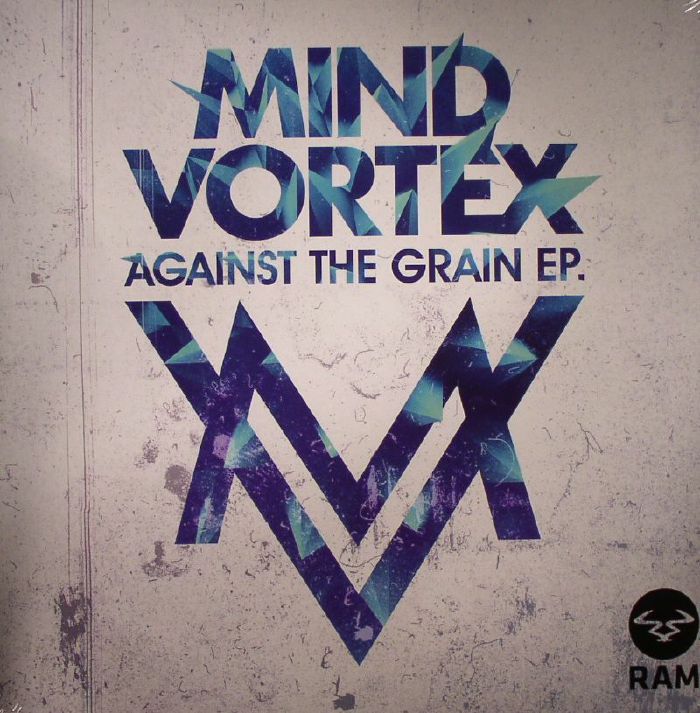 MIND VORTEX - Against The Grain EP