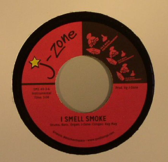 J ZONE - I Smell Smoke