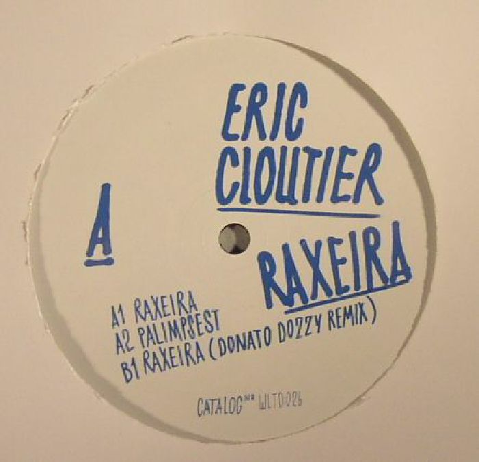 CLOUTIER, Eric - Raxeira EP