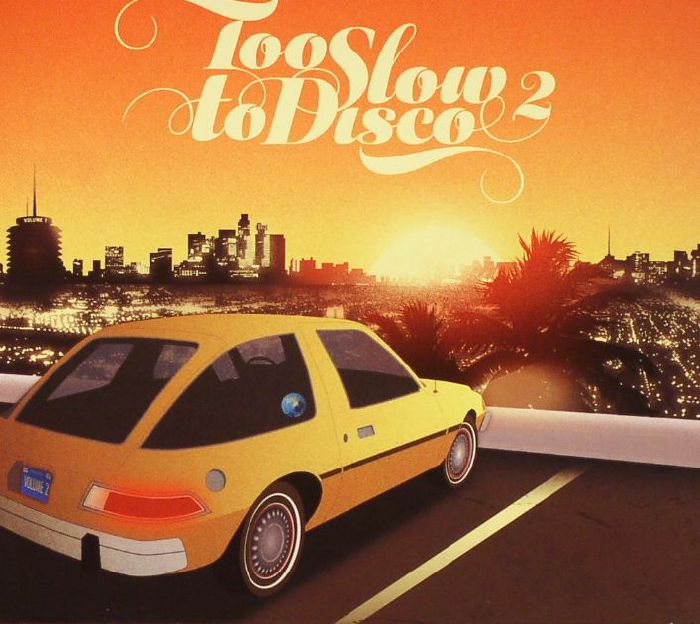 VARIOUS - Too Slow To Disco Vol 2