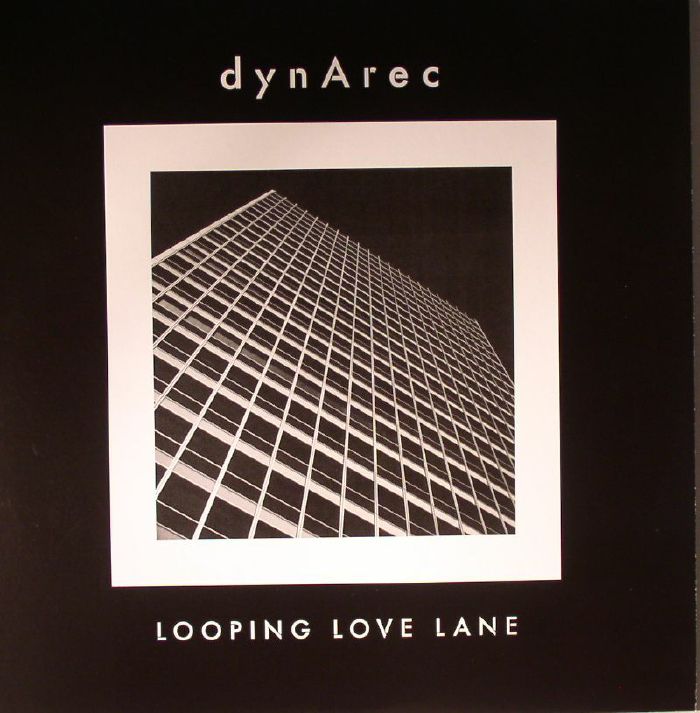 DYNAREC - Looping Love Lane