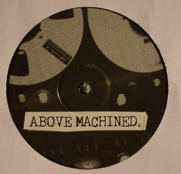 ABOVE MACHINE - Above Machined Volume 2