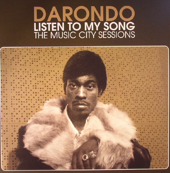 DARONDO - Listen To My Song: The Music City Sessions
