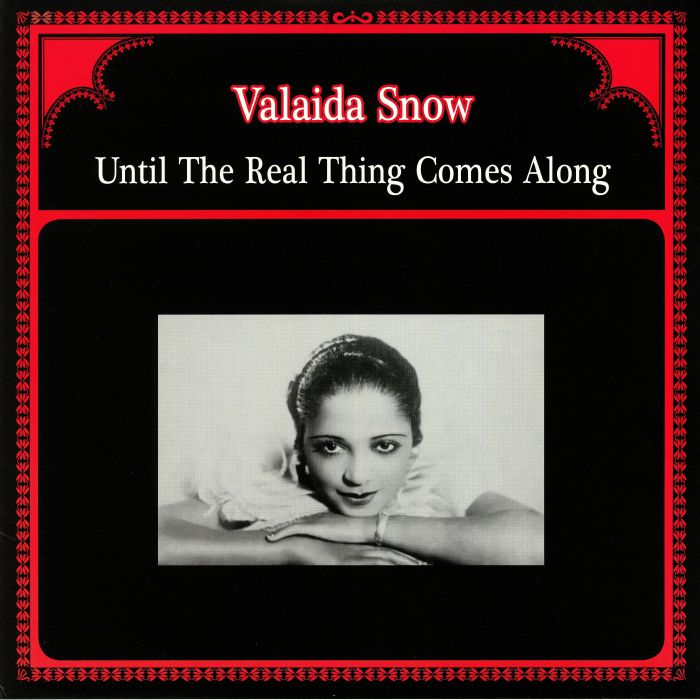 SNOW, Valaida - Until The Real Thing Comes Along