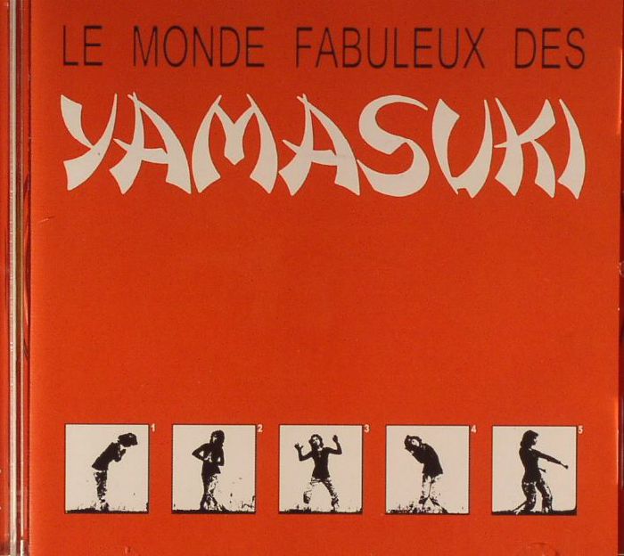 YAMASUKI - Le Monde Fabuleux Des Yamasuki