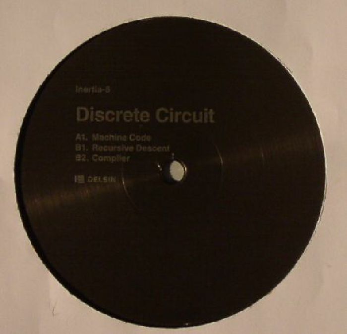 DISCRETE CIRCUIT - Machine Code EP