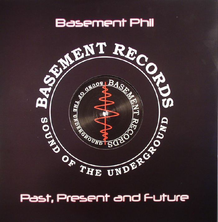 BASEMENT PHIL - Past Present & Future EP 3