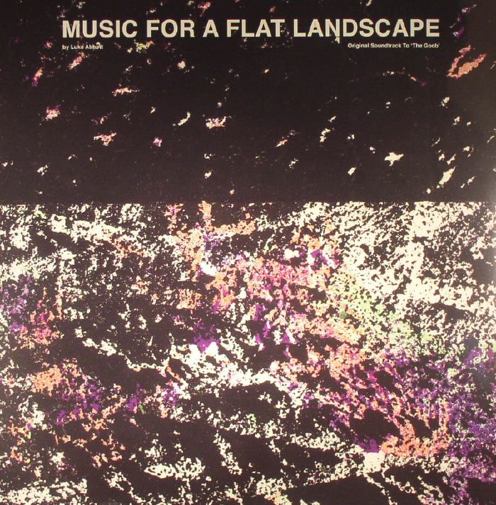 ABBOTT, Luke - Music For A Flat Landscape (Soundtrack)
