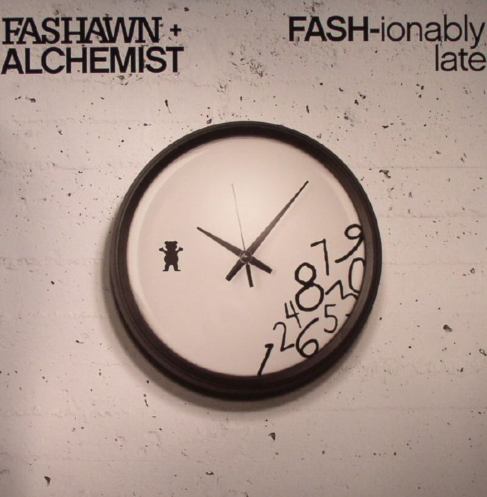 FASHAWN/ALCHEMIST - Fash Ionably Late