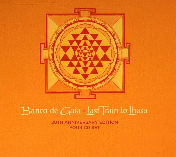 BANCO DE GAIA - Last Train To Lhasa: 20th Anniversary Edition