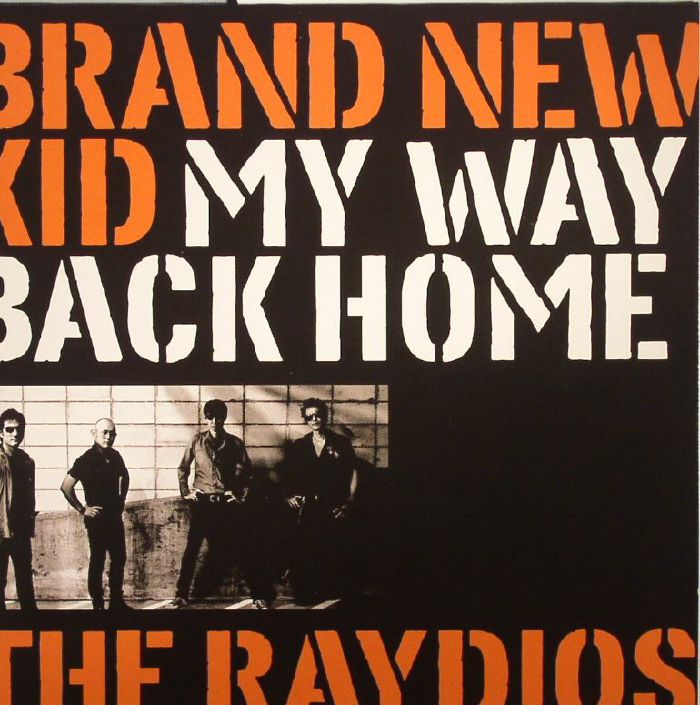 RAYDIOS, The - Brand New Kid