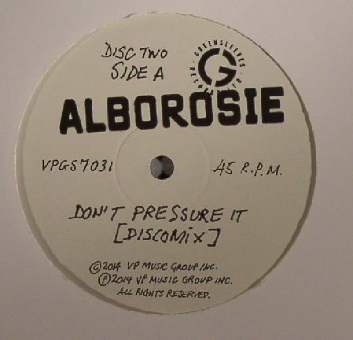 ALBOROSIE - Don't Pressure It