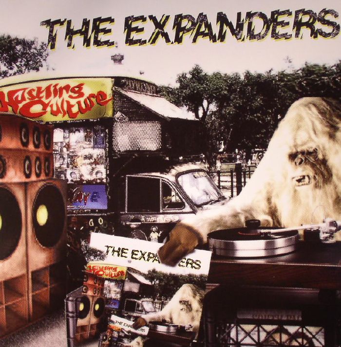 EXPANDERS, The - Hustling Culture