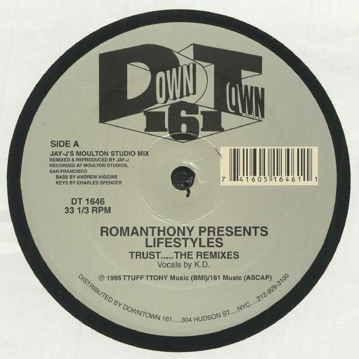 ROMANTHONY presents LIFESTYLES - Trust: The Remixes (remastered)