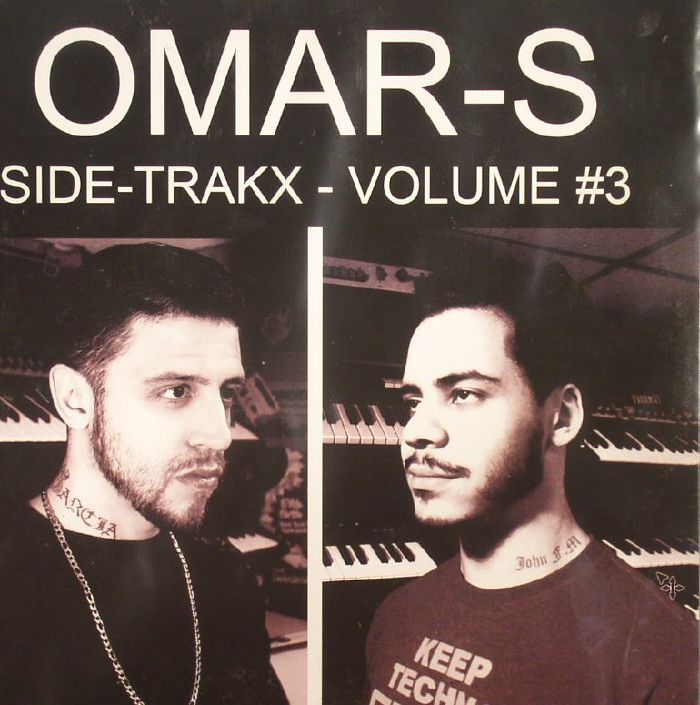 OMAR S - Sidetrakx Volume #3
