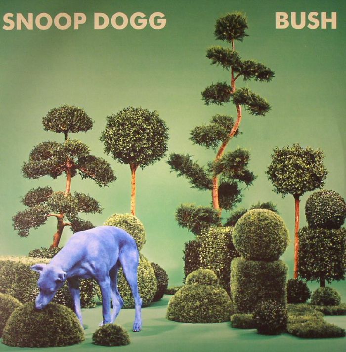 SNOOP DOGG - Bush