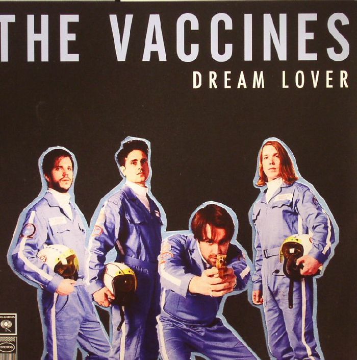 VACCINES, The - Dream Lover