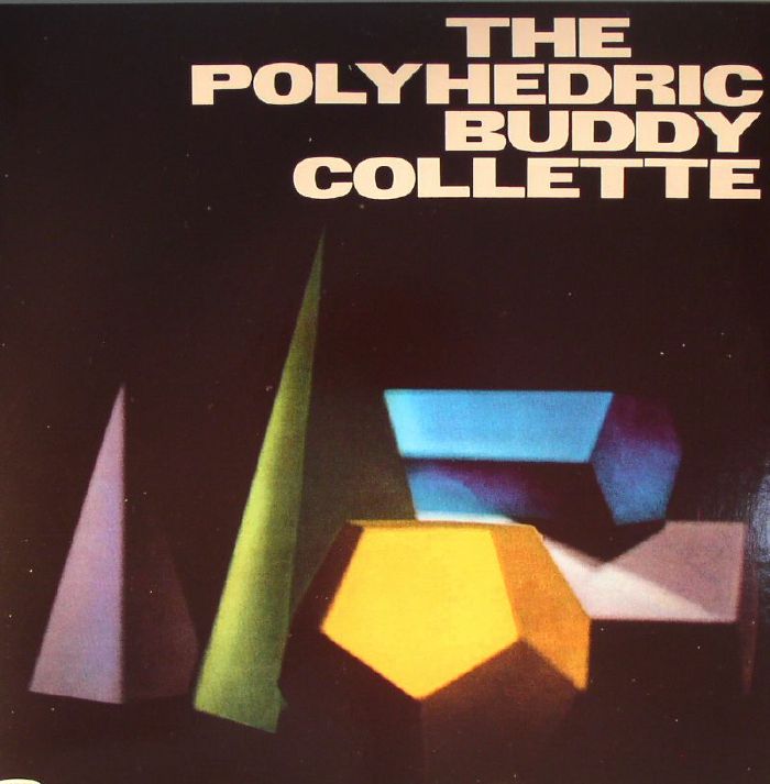 BUDDY COLLETTE - The Polyhedric Buddy Collette