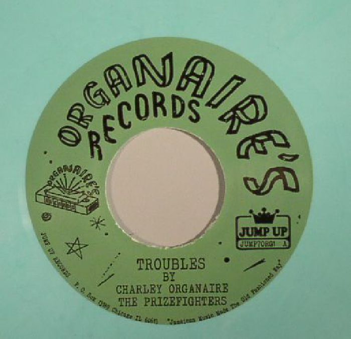 ORGANAIRE, Charley & THE PRIZEFIGHTERS/CHARLEY & WHITNEY - Troubles