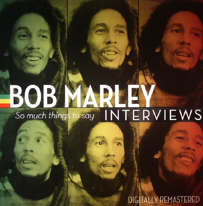 MARLEY, Bob - Bob Marley Interviews: So Much Things To Say (remastered) (Record Store Day 2015)