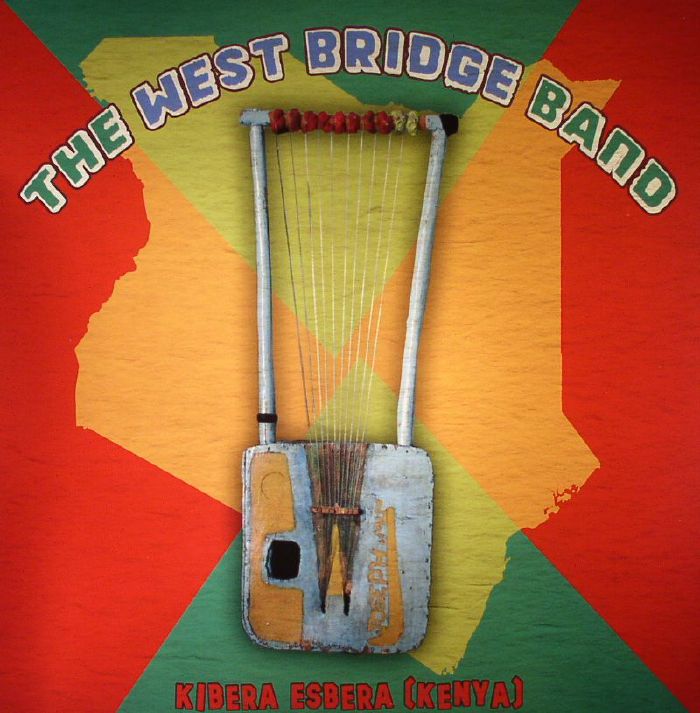 WEST BRIDGE BAND, The - Kibera Esbera (Kenya) (Record Store Day 2015)