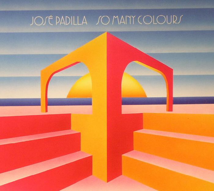 PADILLA, Jose - So Many Colours