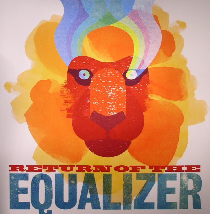 EQUALIZER - Return Of The Equalizer