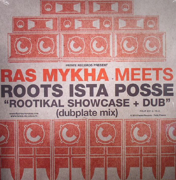 RAS MYKHA meets ROOTS ISTA POSSE - Rootikal Showcase & Dub (Dubplate Mix)