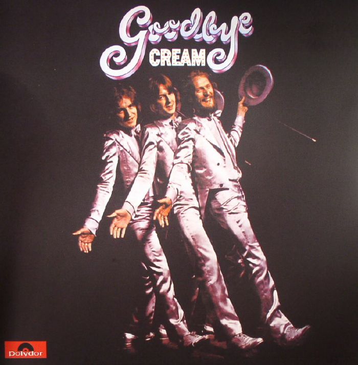 CREAM - Goodbye