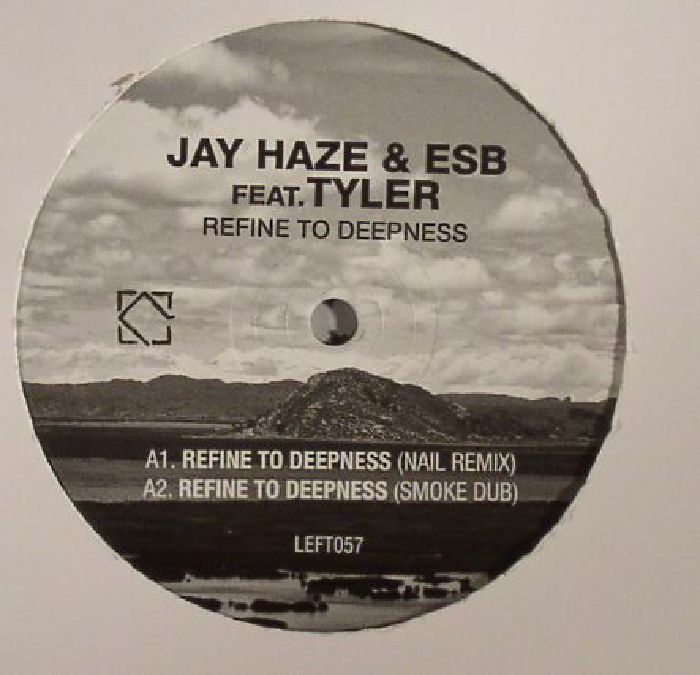 HAZE, Jay/ESB feat TYLER - Refine To Deepness