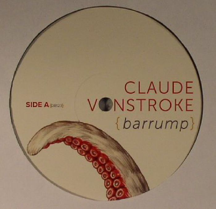 VONSTROKE, Claude - Barrump