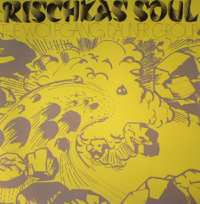 WOLFGANG DAUNER GROUP, The - Rischkas Soul