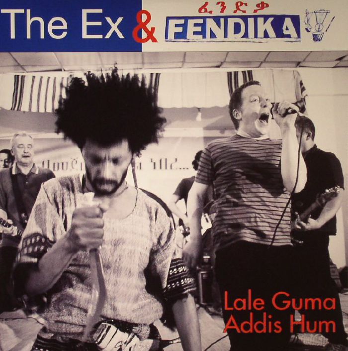 EX, The/FENDIKA - Lale Guma